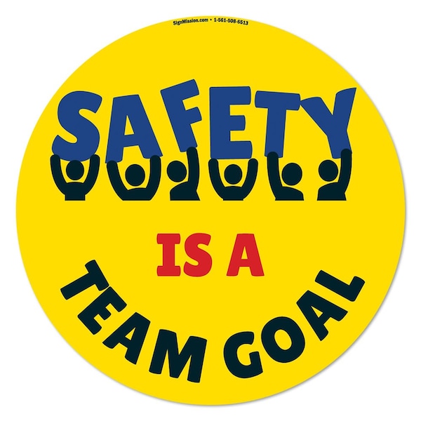 Safety Is A Team Goal 16in Non-Slip Floor Marker, 16" x 16", FD-2-C-16-99896